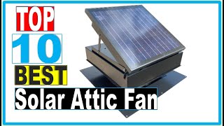 Solar Attic Fan: Best Remington Solar Attic Fan 2022 (Buying Guide)