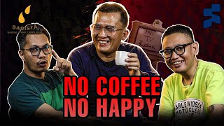 No Coffee No Happy