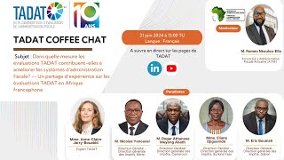 Un partage  d’expérience sur les évaluations TADAT en Afrique francophone