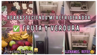 ✅ Reabasteciendo mi Refrigerador | Todo esto compre de fruta y verdura 🍓🍎🥒