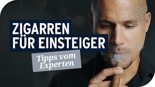 Zigarren für Einsteiger [Tipps vom Experten]