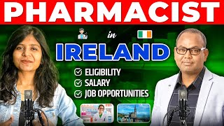 Pharmacist in Ireland | How to Become a Pharmacist in Ireland | Pharmacist Salary \u0026 Jobs in Ireland