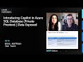 Introducing Copilot in Azure SQL Database (Private Preview) | Data Exposed