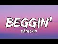 Måneskin - Beggin' (Lyrics)