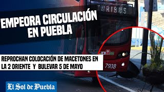 Genera molestia colocación de maceteros en la 2 Oriente