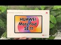 HUAWEI MatePad SE 11 inches #huawei