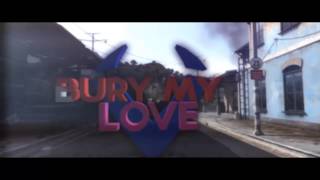 SCRAP Bury My Love ~ Sntnce