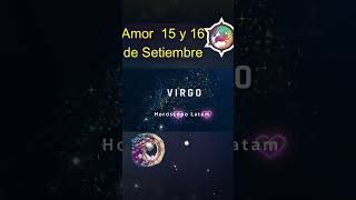 ❤️♈ Horóscopo Virgo en el amor, horoscopo tarot , hoy 15 de  Setiembre , hoy  16 de Setiembre