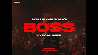 Boss (Lyrical Video) - Sidhu Moose Wala | Snitches Get Stitches