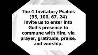 Invitatory Psalms 📜