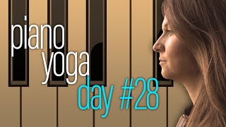 Piano Yoga With Aimee - Day 28 - ii7 V7 IM7 and 12345321 patterns