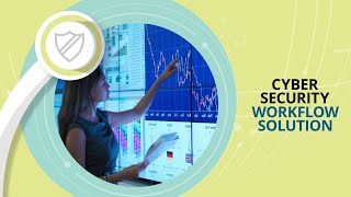 Deloitte + ServiceNow: Cyber Security Workflow