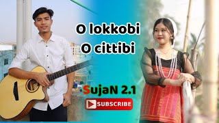 o lokkobi ocittibi ||covered  by SujaN 2.1 || Ranjit Dewan