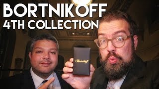 Bortnikoff 4th Collection