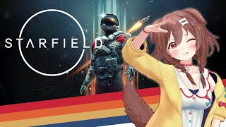 【案件】終わり時が分からない「Starfield」もう少し遊ぶ！！！ｗｗ【戌神ころね/ホロライブ】