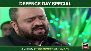Watch "Defence Day Special Show" on Sunday 5th September at 10:03 PM on ARY News