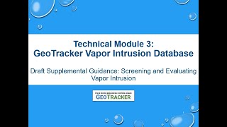 5 - Technical Module 3: GeoTracker Vapor Intrusion Database