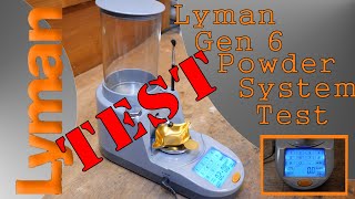 Lyman Gen6 Powder System Accuracy Test