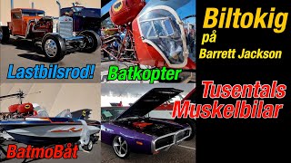 Batmobåt, Lastbilsrod och tustentals muskelbilar...