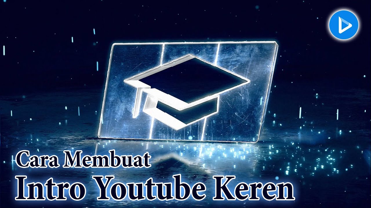 Cara Membuat Intro Youtube Keren Tanpa Aplikasi - YouTube