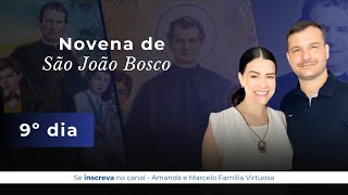 Novena a São João Bosco | 9° dia