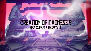 Hardstyle & Rawstyle Mix | CREATION OF MADNESS #9 - March 2021