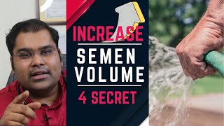 Virya Badhane ke Best upay - Increase Semen Volume (Hindi)