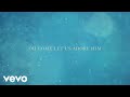 Danny Gokey - O Come Let Us Adore Him
