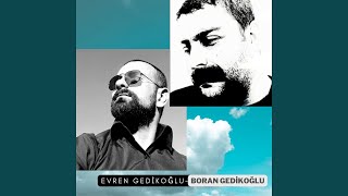 Mın mırım lat (feat. Evren Gedikoğlu)