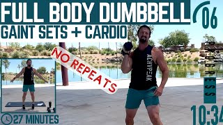 Full Body Dumbbell Workout - Giant Sets and Cardio Workout