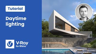 V-Ray for Rhino tutorial  — Exterior daytime lighting techniques