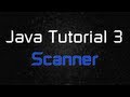 Java Tutorial 3 - User Inputs (Scanner)