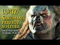 Uruk-hai With Normal Voices - Lurtz: Saruman's Perfect Soldier