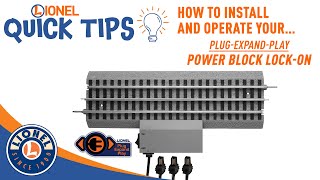 LIONEL QUICK TIPS: Power Block Lock On FasTrack