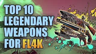 Borderlands 3 | Top 10 Legendary Weapons for FL4K (Updated) - Best Guns for FL4K