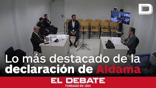 El vídeo de la declaración de Aldama: los momentos más reveladores ante el juez