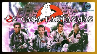 OS CAÇA-FANTASMAS (1984) A NOSTALGIA ABSOLUTA dos anos 80! Por que esse CLÁSSICO nos fascina tanto?