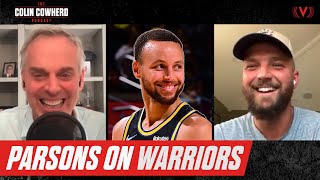 Chandler Parsons on facing Steph & Warriors, Kyrie vs Celtics fans | The Colin Cowherd Podcast