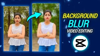 Video Background Blur Kaise Kare | How To Blur Video Background In Android | Capcut Edit Tutorial