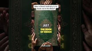 Who is enoch? why is his book missing from the bible? #enoch #bookofenoch