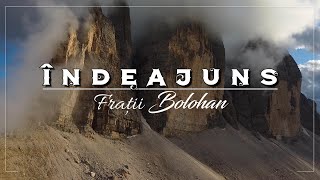 Fratii Bolohan | Indeajuns