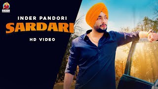 New Punjabi Songs 2021| Sardari (Official Video ) Inder Pandori | Religious Punjabi Songs 2021