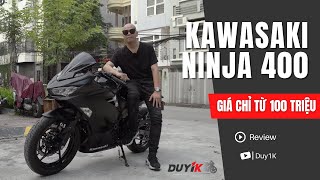 Sở Hữu Ninja 400 Chỉ Với 100 Triệu - Chiếc Sportbike Thích Hợp Cho Người Mới