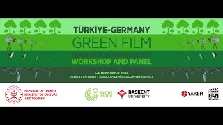 Türkiye-Germany Green Film Experience Sharring Project - Day 1 Green Producing in detail