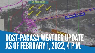 DOST-Pagasa weather update as of February 1, 2022, 4 p.m.