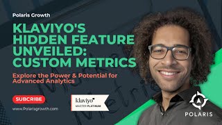 Klaviyo's Hidden Feature Unveiled: Custom Metrics