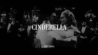 Jeet Deol - CINDERELLA (Official Audio)