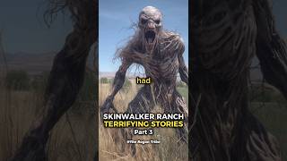 Terrifying Skinwalker Ranch Stories! (Part 3) #joerogan #alien #skinwalkers
