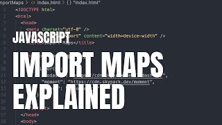 New Javascript Feature: Import Maps Explained!