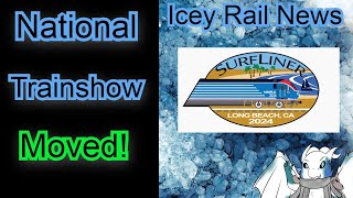 Icey Rail News: The National 2024 NMRA train show moves location.